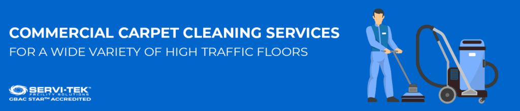 How to clean commercial carpet in a wide variety of High Traffic Floors?
