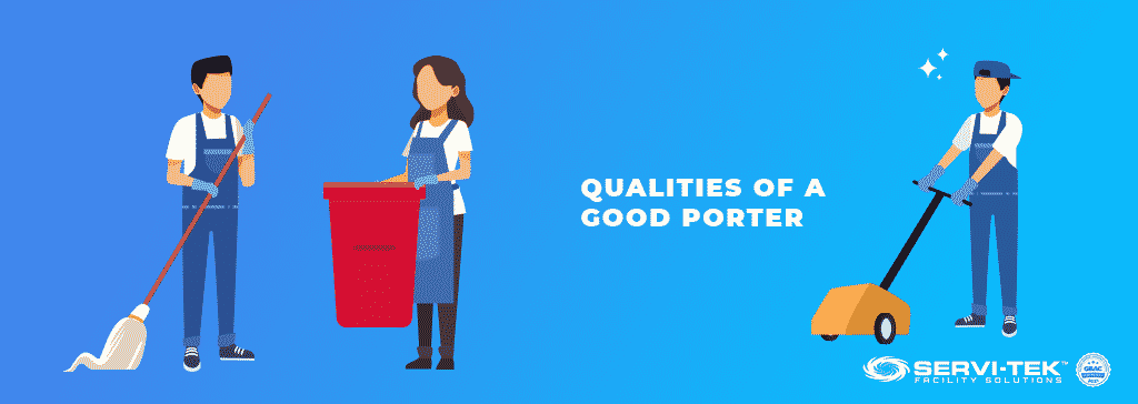 Qualities Of A Good Porter