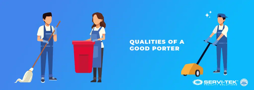 https://servi-tek.net/wp-content/uploads/2022/02/QUALITIES-OF-A-GOOD-PORTER.png.webp