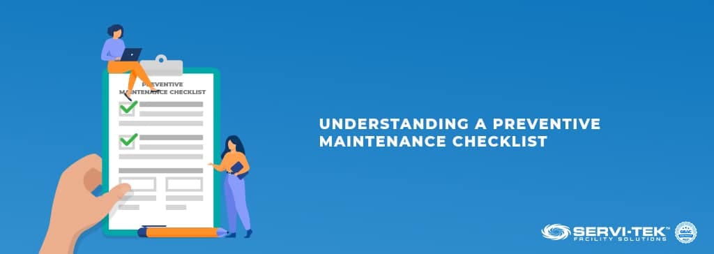 Understanding A Preventative Maintenance Checklist
