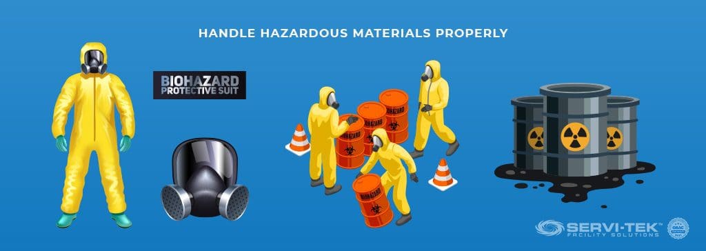 Handle Hazardous Materials Properly