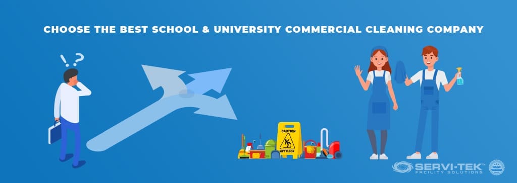 How to choose the best School & University Commercial Cleaning Company