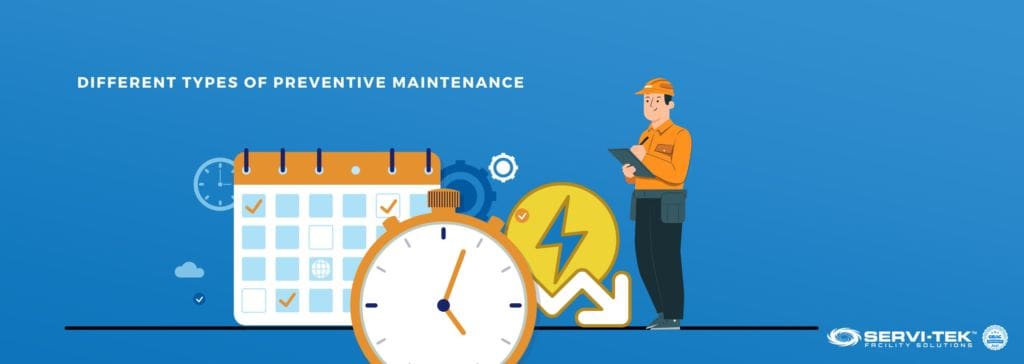Different Types of Preventive Maintenance