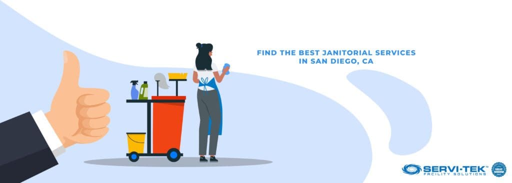 How to Find the Best Janitorial Services in San Diego, CA