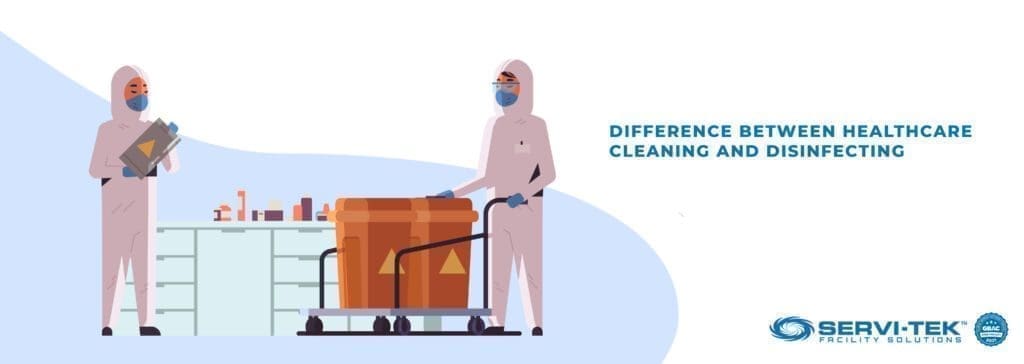 Difference Between Healthcare Cleaning and Disinfecting